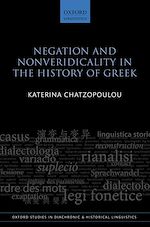 Télécharger le livre :  Negation and Nonveridicality in the History of Greek