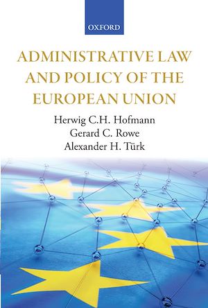 Téléchargez le livre :  Administrative Law and Policy of the European Union