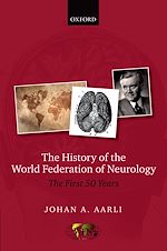 Télécharger le livre :  The History of the World Federation of Neurology