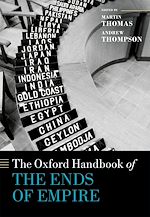 Télécharger le livre :  The Oxford Handbook of the Ends of Empire