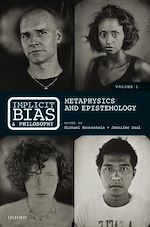 Télécharger le livre :  Implicit Bias and Philosophy, Volume 1