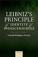 Télécharger le livre :  Leibniz's Principle of Identity of Indiscernibles