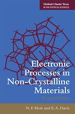 Télécharger le livre :  Electronic Processes in Non-Crystalline Materials