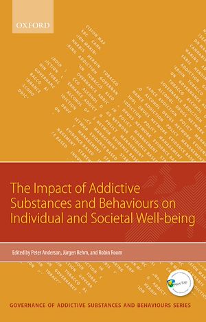 Téléchargez le livre :  Impact of Addictive Substances and Behaviours on Individual and Societal Well-being