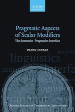 Télécharger le livre :  Pragmatic Aspects of Scalar Modifiers