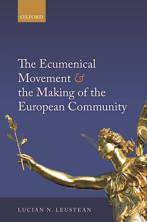 Téléchargez le livre :  The Ecumenical Movement & the Making of the European Community