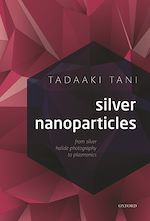 Télécharger le livre :  Silver Nanoparticles