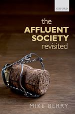 Télécharger le livre :  The Affluent Society Revisited