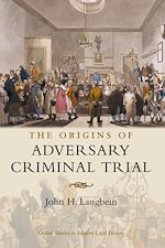 Télécharger le livre :  The Origins of Adversary Criminal Trial