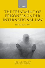 Télécharger le livre :  The Treatment of Prisoners under International Law