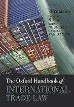 Télécharger le livre :  The Oxford Handbook of International Trade Law