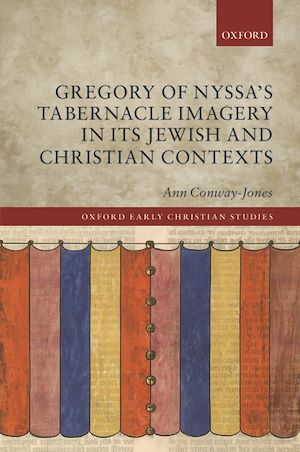 Téléchargez le livre :  Gregory of Nyssa's Tabernacle Imagery in Its Jewish and Christian Contexts