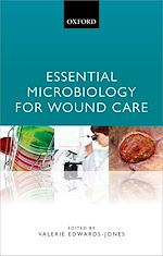 Télécharger le livre :  Essential Microbiology for Wound Care