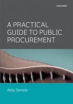 Télécharger le livre :  A Practical Guide to Public Procurement