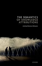 Télécharger le livre :  The Semantics of Knowledge Attributions