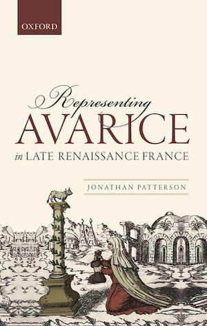 Téléchargez le livre :  Representing Avarice in Late Renaissance France