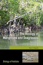 Télécharger le livre :  The Biology of Mangroves and Seagrasses