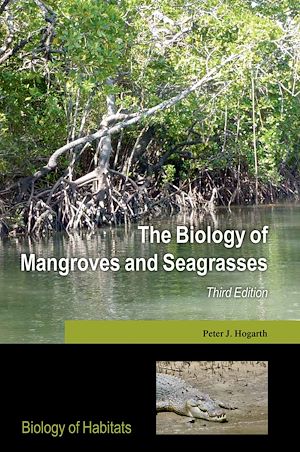 Téléchargez le livre :  The Biology of Mangroves and Seagrasses