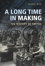 Télécharger le livre :  A Long Time in Making