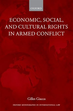 Téléchargez le livre :  Economic, Social, and Cultural Rights in Armed Conflict
