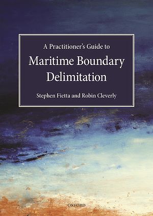 Téléchargez le livre :  A Practitioner's Guide to Maritime Boundary Delimitation