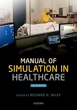 Télécharger le livre :  Manual of Simulation in Healthcare