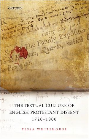 Téléchargez le livre :  The Textual Culture of English Protestant Dissent 1720-1800