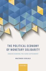 Télécharger le livre :  The Political Economy of Monetary Solidarity