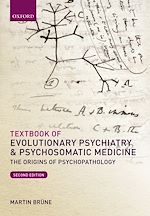 Télécharger le livre :  Textbook of Evolutionary Psychiatry and Psychosomatic Medicine