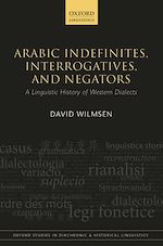 Télécharger le livre :  Arabic Indefinites, Interrogatives, and Negators