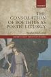 Télécharger le livre :  The Consolation of Boethius as Poetic Liturgy