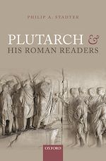 Télécharger le livre :  Plutarch and his Roman Readers