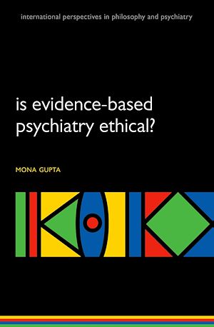 Téléchargez le livre :  Is evidence-based psychiatry ethical?