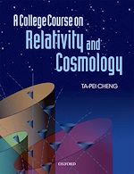 Télécharger le livre :  A College Course on Relativity and Cosmology