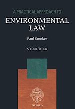 Télécharger le livre :  A Practical Approach to Environmental Law
