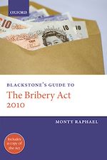 Télécharger le livre :  Blackstone's Guide to the Bribery Act 2010