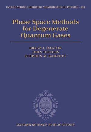 Téléchargez le livre :  Phase Space Methods for Degenerate Quantum Gases