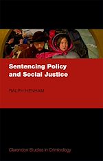 Télécharger le livre :  Sentencing Policy and Social Justice