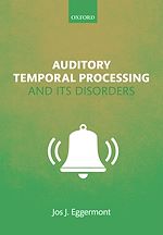 Télécharger le livre :  Auditory Temporal Processing and its Disorders