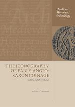 Télécharger le livre :  The Iconography of Early Anglo-Saxon Coinage