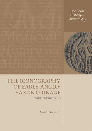 Téléchargez le livre :  The Iconography of Early Anglo-Saxon Coinage