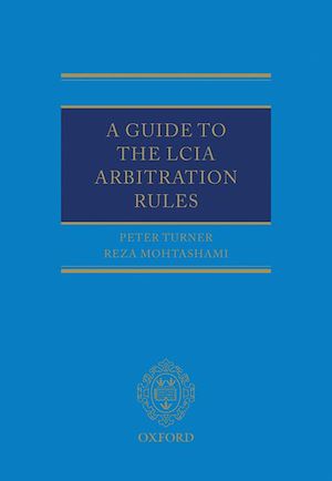 Téléchargez le livre :  A Guide to the LCIA Arbitration Rules