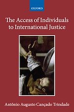 Télécharger le livre :  The Access of Individuals to International Justice