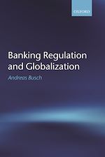 Télécharger le livre :  Banking Regulation and Globalization