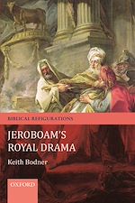 Télécharger le livre :  Jeroboam's Royal Drama