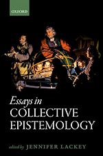 Télécharger le livre :  Essays in Collective Epistemology