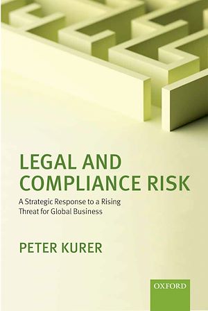 Téléchargez le livre :  Legal and Compliance Risk