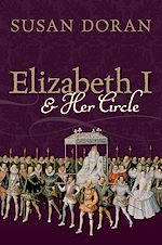 Télécharger le livre :  Elizabeth I and Her Circle