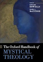 Télécharger le livre :  The Oxford Handbook of Mystical Theology