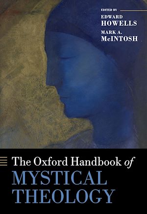Téléchargez le livre :  The Oxford Handbook of Mystical Theology